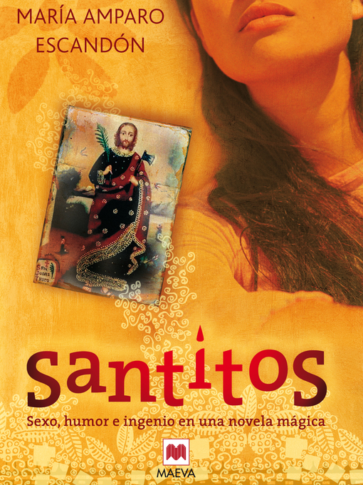 Title details for Santitos by María Amparo Escandón - Available